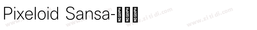 Pixeloid Sansa字体转换